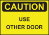 Caution Use Other Door Clip Art